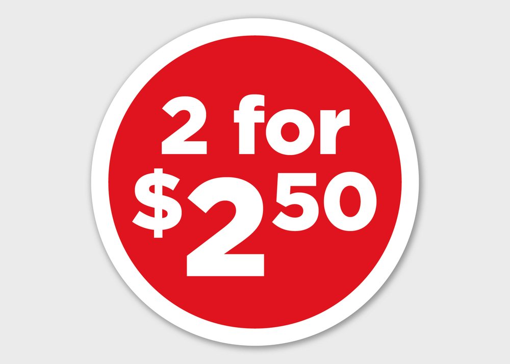 2 for $2.50 round price sign