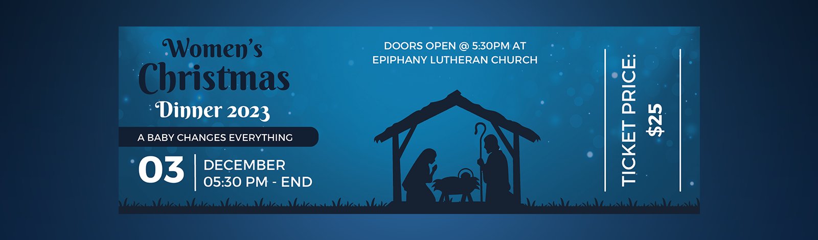 2023 Women's Christmas Dinner admission ticket — navy with nativity silhouette